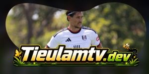 Soi Kèo Fulham Vs Chelsea 02h00 Ngày 25/08