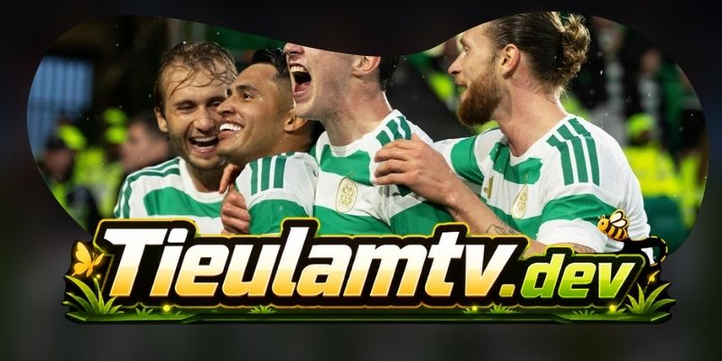 Soi Kèo LASK Linz Vs Celtic F.C. 02h00 26/08
